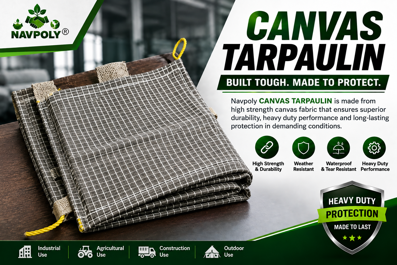 NAVPOLY Canvas Tarpaulin — Built Tough. Made to Protect. 💪