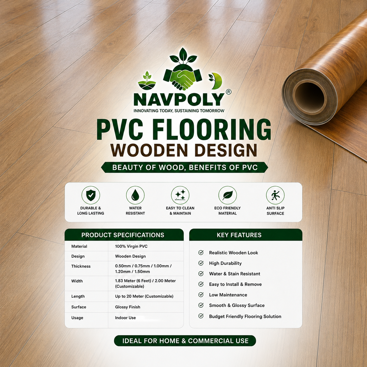Bring elegance to every step with Navpoly PVC Flooring.
Des