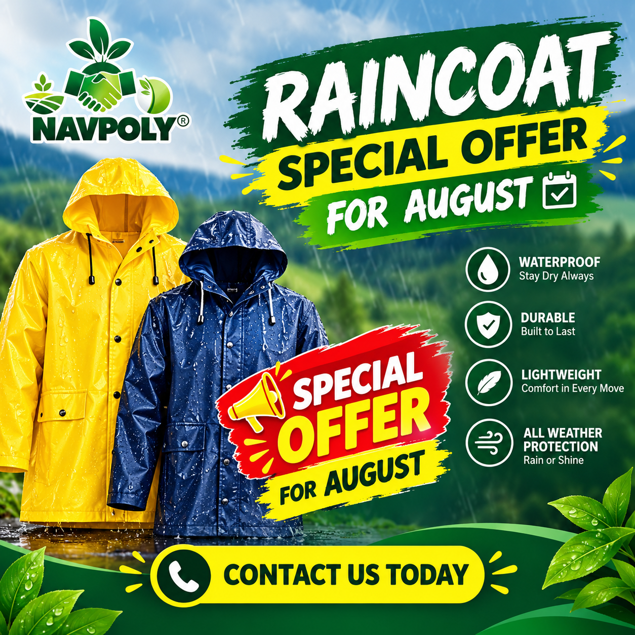 NAVPOLY Raincoat – August Special Offer 🌧️💚

Stay dry an