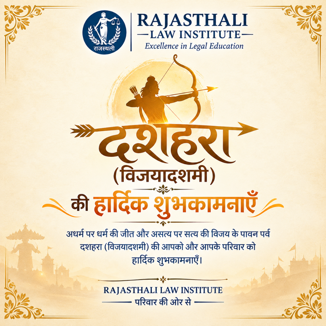 Greetings from Rajasthali Law Institute! As we celebrate the