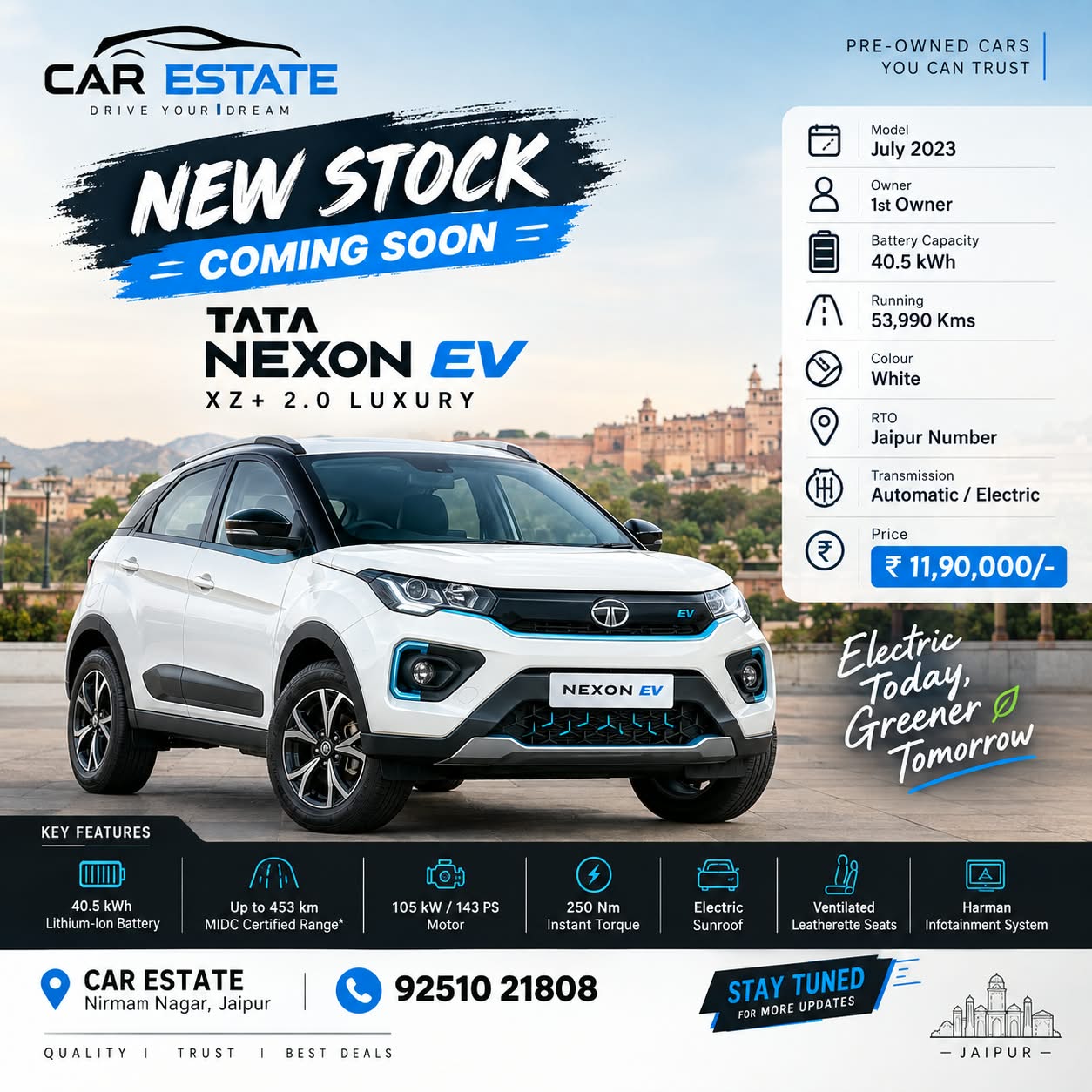 Get ready, Jaipur! A stunning Tata Nexon EV XZ+ 2.0 Luxury is arriving soon at C