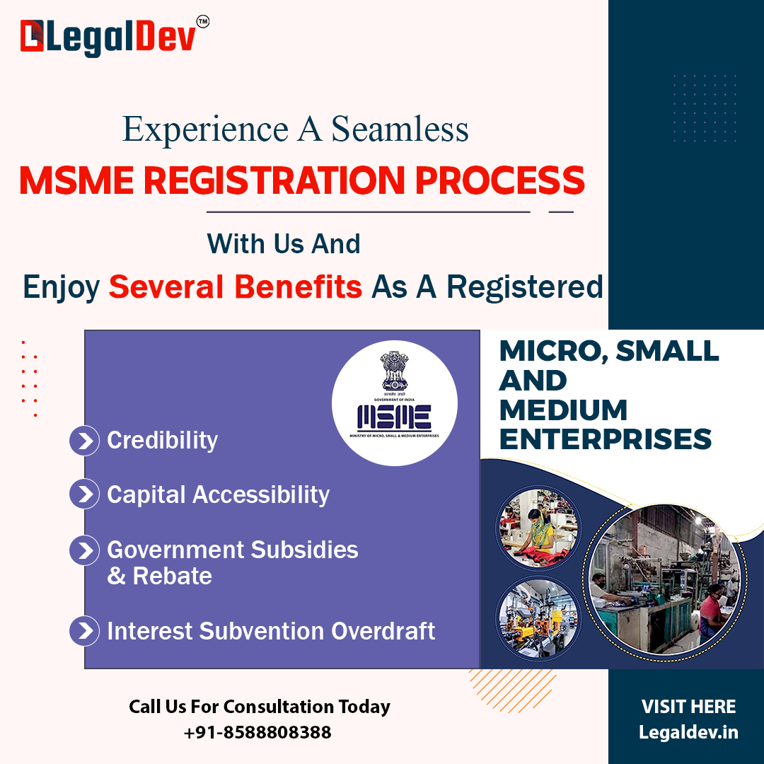 📢 Seamless MSME Registration with LegalDev!
Register your Micro, Small & Med