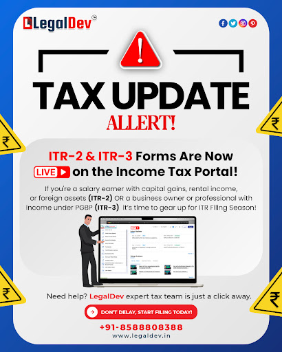 ⚠️ ITR-2 & ITR-3 Forms Are LIVE!

📢 Time to kick-start your