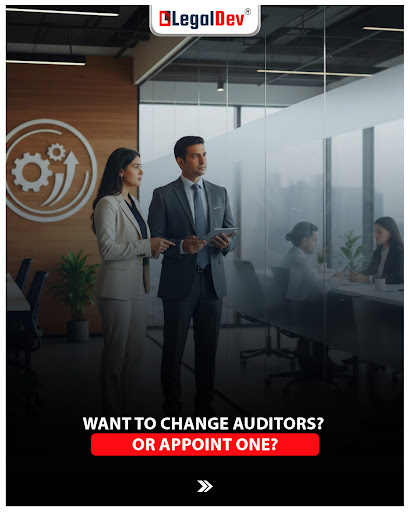 📊 Switching your auditor or appointing a new one?

💼Legal 