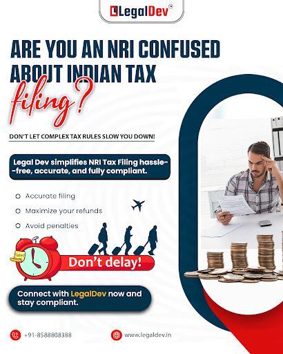 💼 NRIs, Say Goodbye to Tax Filing Confusion! 

🚀Legal Dev 