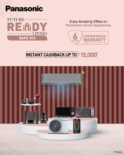 Future-Ready Living starts with Panasonic!
Enjoy 